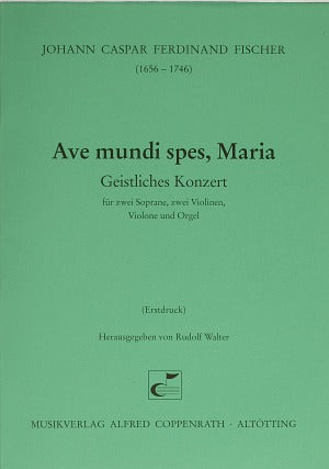 Ave mundi spes, Maria