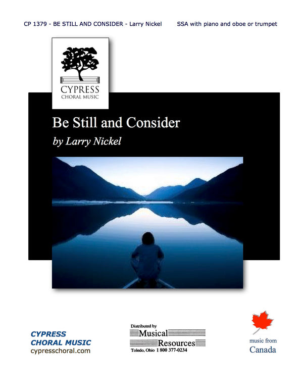 Be Still and Consider